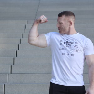 Everything Hurts! - <br> Tshirt <br>